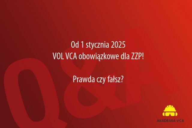 VOL-VCA obowiązkowe dla ZZP!